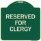 Signmission Reserved for Clergy Heavy-Gauge Aluminum Architectural Sign, 18" x 18", G-1818-23214 A-DES-G-1818-23214 - alternate 1